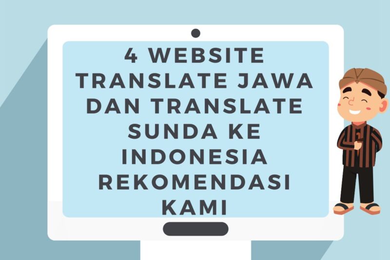 Website Translate Jawa Dan Translate Sunda Ke Indonesia